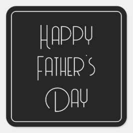 Pegatina Cuadrada Feliz Día del Padre Caligrafía Simple Negro