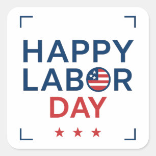 Pegatina Cuadrada Feliz Día del Trabajo Patriótico Moderno