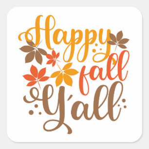 Pegatina Cuadrada Feliz otoño a todos