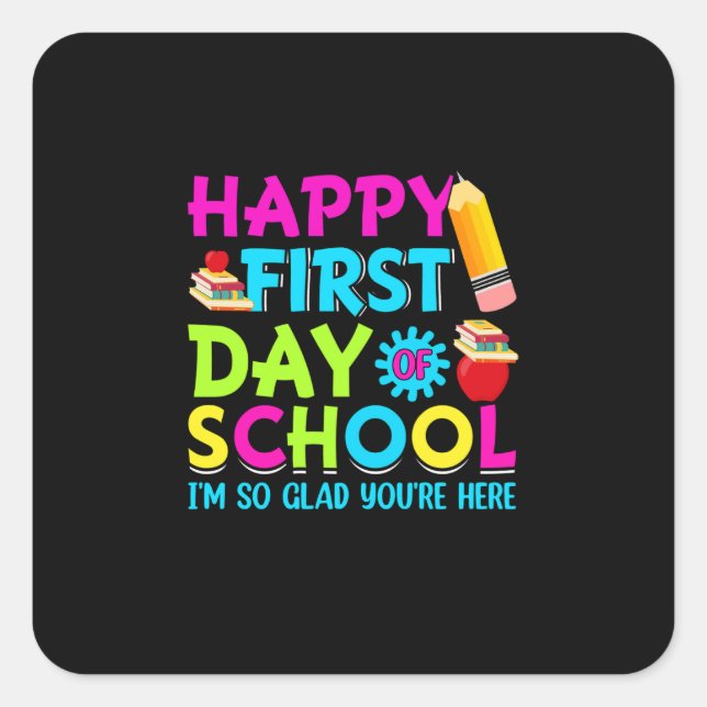 Pegatina Cuadrada feliz primer día de clases (Anverso)
