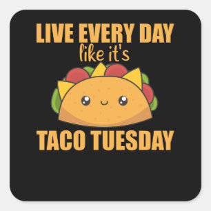 Pegatina Cuadrada Feliz Taco Martes - Comida Mexicana