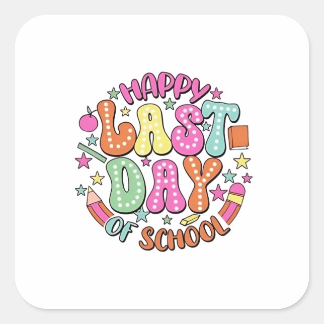 Pegatina Cuadrada Feliz último día de clases (Anverso)