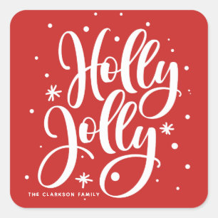Pegatina Cuadrada Festividad roja Holly Jolly Manand Lettered Holida