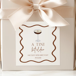 Pegatina Cuadrada Fiesta de cumpleaños de Expresso Martini, un poco 