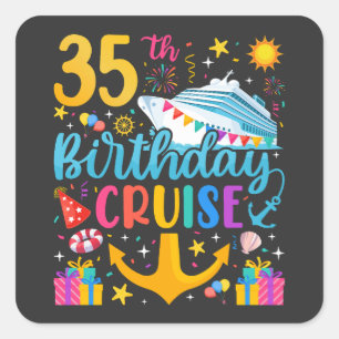 Pegatina Cuadrada fiesta del Día B del crucero de cumpleaños 35