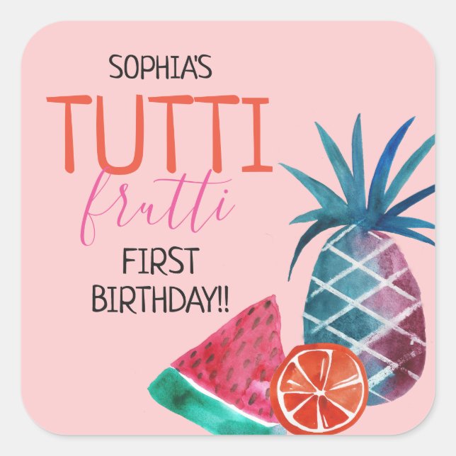 Pegatina Cuadrada Fiesta del primer cumpleaños de Tutti Frutti (Anverso)