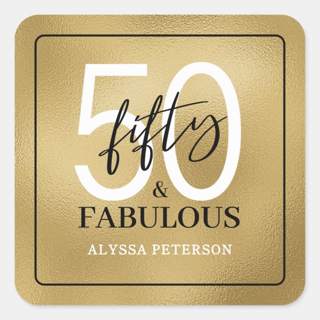 Pegatina Cuadrada Fifty and Fabulous Script 50th Birthday (Anverso)