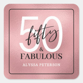 Pegatina Cuadrada Fifty and Fabulous Script 50th Birthday