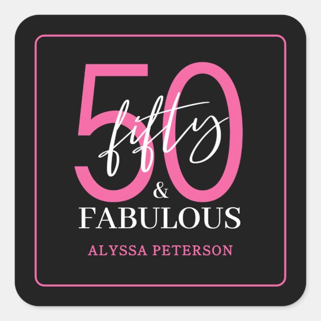 Pegatina Cuadrada Fifty and Fabulous Script 50th Birthday (Anverso)