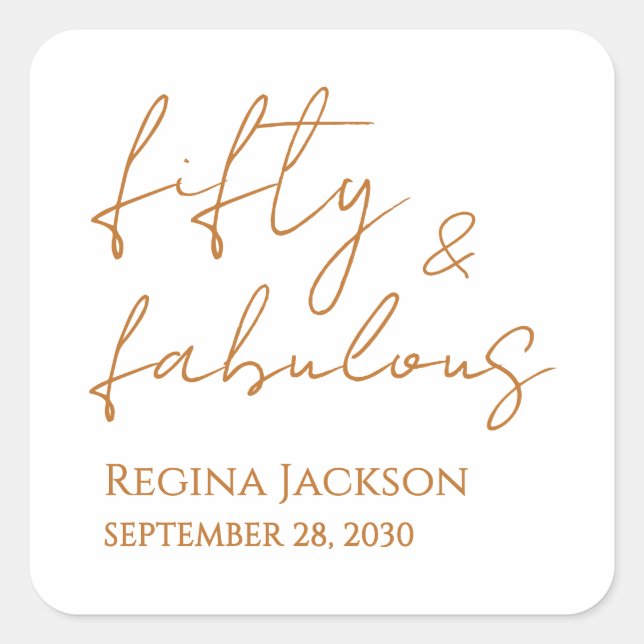 Pegatina Cuadrada Fifty And Fabulous Script Gold 50th Birthday Party (Anverso)