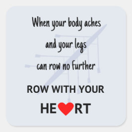 Pegatina Cuadrada Fila con tu motivación cardíaca