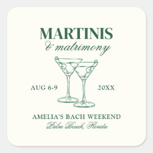 Pegatina Cuadrada Fin de semana de soltera Martinis y Matrimonio