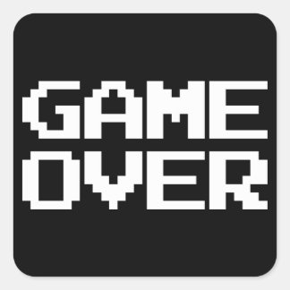Pegatina Cuadrada Fin del juego