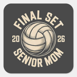 Pegatina Cuadrada Final Set Senior Mom 2026 Graduation Volleyball