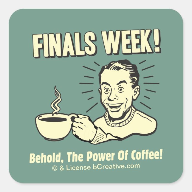 Pegatina Cuadrada Finales de semana: Behold Power Coffee (Anverso)