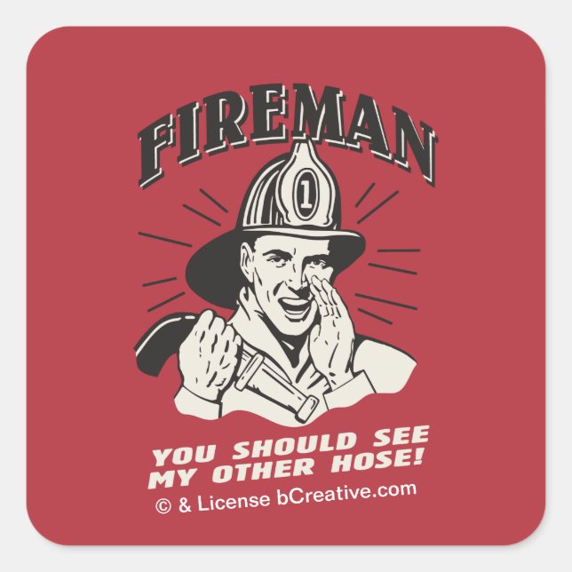 Pegatina Cuadrada Fireman: Deberías Ver Mi Otra Mano (Anverso)