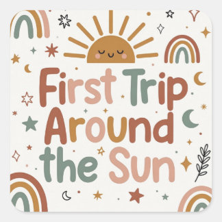 Pegatina Cuadrada First Trip Around the Sun Birthday – 1st BDAY Squ