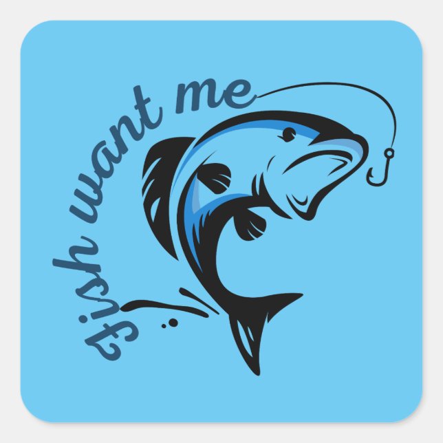 Pegatina Cuadrada Fish Want Me (Anverso)