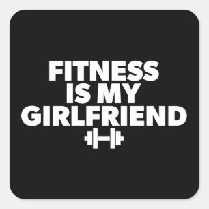 Pegatina Cuadrada Fitness es mi novia - Motivación del entrenamiento