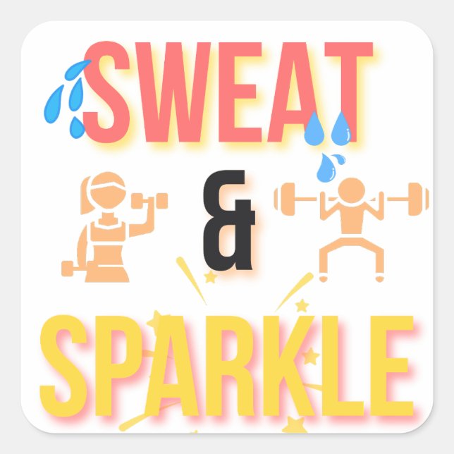 Pegatina Cuadrada Fitness Motivational "Sweat & Sparkle" Workout (Anverso)