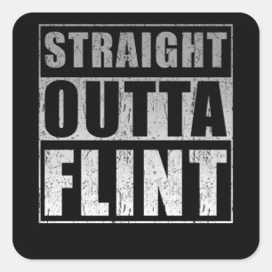 Pegatina Cuadrada Flint Outta