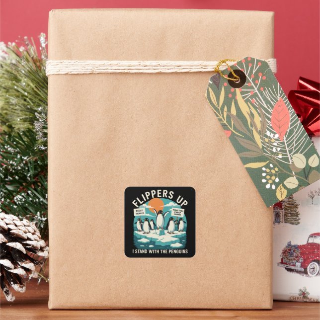 Pegatina Cuadrada Flippers Up I Stand With Penguins Funny Resist (Vacaciones)