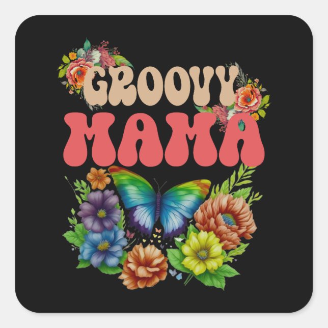 Pegatina Cuadrada Floral Mama Groovy, Día de la Madre floral retro (Anverso)