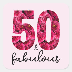 Pegatina Cuadrada Floral rosa 50 y fabulosa fiesta de cumpleaños núm