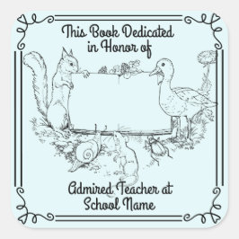 Pegatina Cuadrada Folletos Dedicación a los profesores. Personalizar
