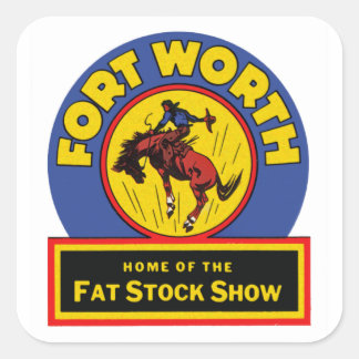 Pegatina Cuadrada Fort Worth Fat Stock Show