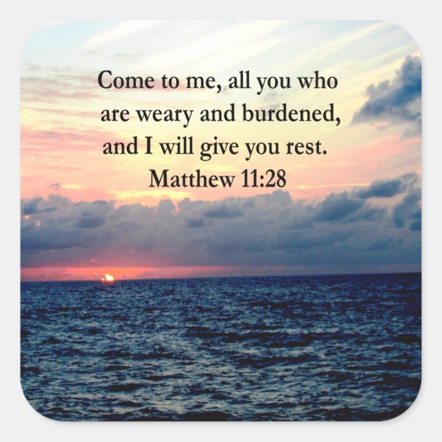 PEGATINA CUADRADA FOTO DE ESPIRITUAL MATTHEW 11:28 SUNRISE SCRIPTURE (Anverso)