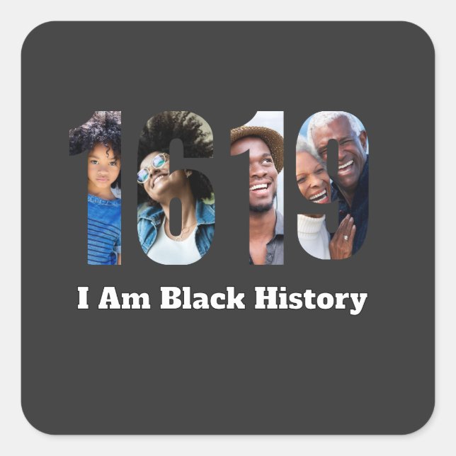 Pegatina Cuadrada Foto personalizada de Black History Month 1619 (Anverso)