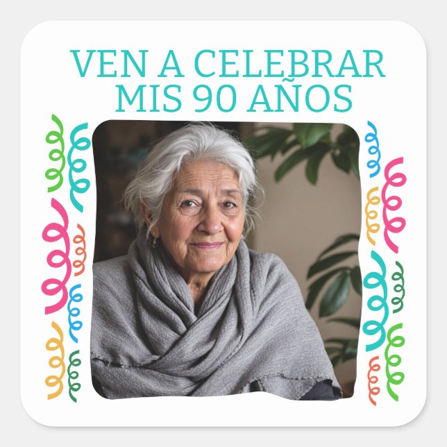 Pegatina Cuadrada Foto Personalizada Mis 90 años Fiesta (Anverso)