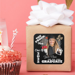 Pegatina Cuadrada Foto personalizada, orgullosa madre de un graduado