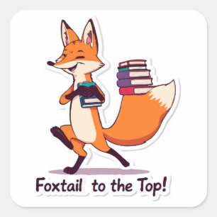 Pegatina Cuadrada ¡Foxtail a la cima! - La zorra ambiciosa de vuelta