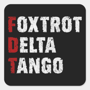 Pegatina Cuadrada Foxtrot Delta Tango
