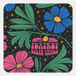 Pegatina Cuadrada Foxtrot Delta Tango Flower Boho
