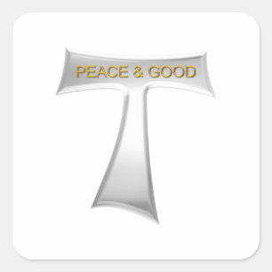 Pegatina Cuadrada Franciscan Tau Cross Peace y Good Silver & Gold