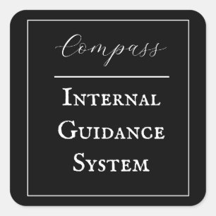 Pegatina Cuadrada Frase "Compass - Internal Guidance System"