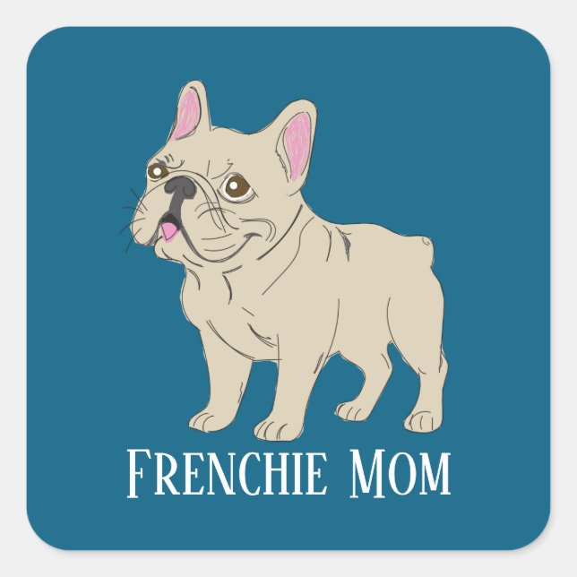 Pegatina Cuadrada Frenchie Mom (Anverso)