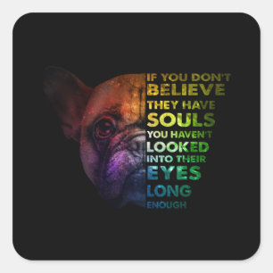 Pegatina Cuadrada Frenchies Si No Creen Que Tienen Perro De Almas