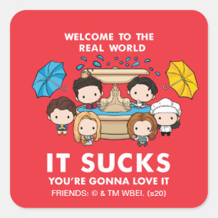 Pegatina Cuadrada FRIENDS™   Bienvenido al Mundo Real Chibi