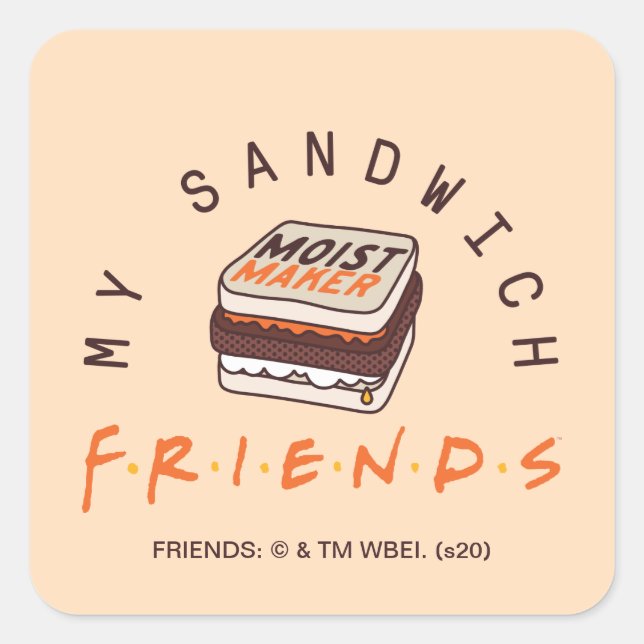 Pegatina Cuadrada FRIENDS™ | Mi Sandwich (Anverso)