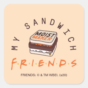 Pegatina Cuadrada FRIENDS™   Mi Sandwich