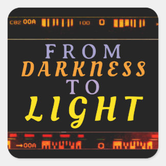 Pegatina Cuadrada From Darkness to Light