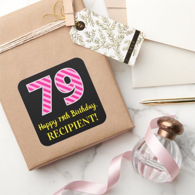 Pegatina Cuadrada Fun Pink Stripes “79”: Happy 79th Birthday + Name (Regalar)
