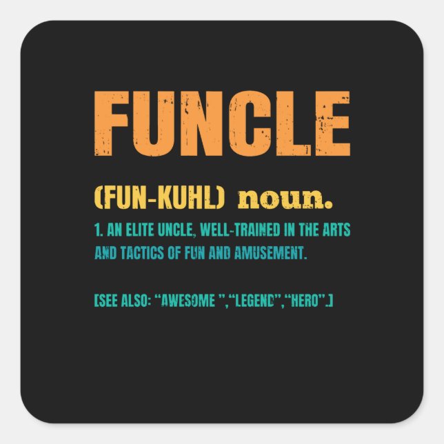 Pegatina Cuadrada Funcle Funny Uncle Definition (Anverso)