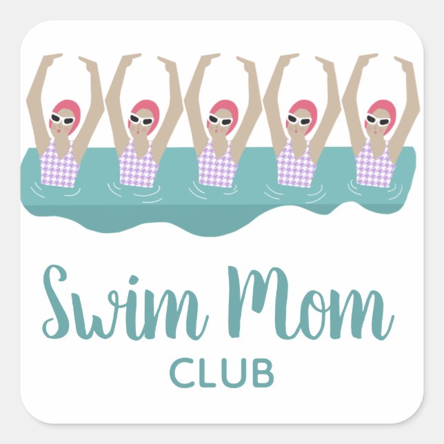 Pegatina Cuadrada Funny Artistic Synchro Swimmers Swimmers Swim Mom (Anverso)