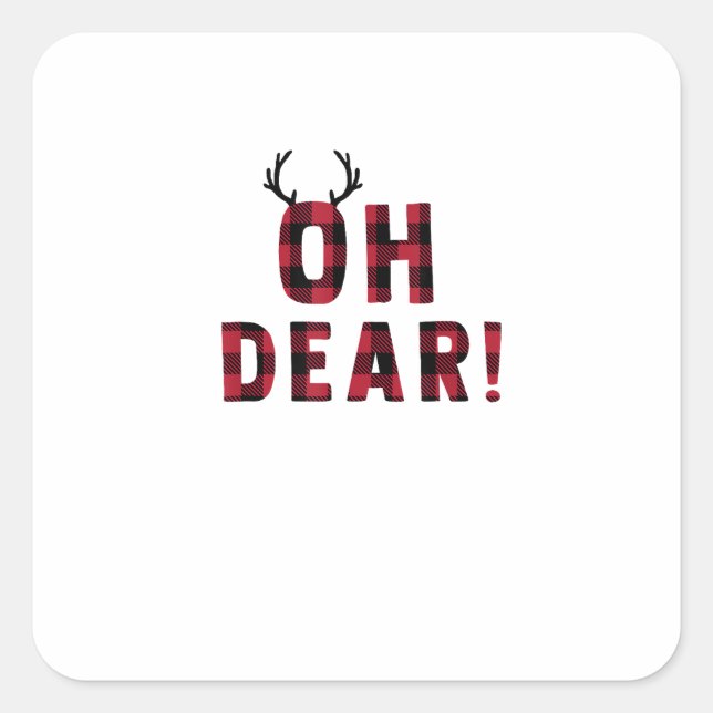 Pegatina Cuadrada Funny Attitude Oh Dear Plaid Deer Creative Design (Anverso)