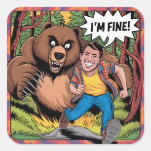 Pegatina Cuadrada Funny Bear Chase "Estoy bien" Ilustracion Personal